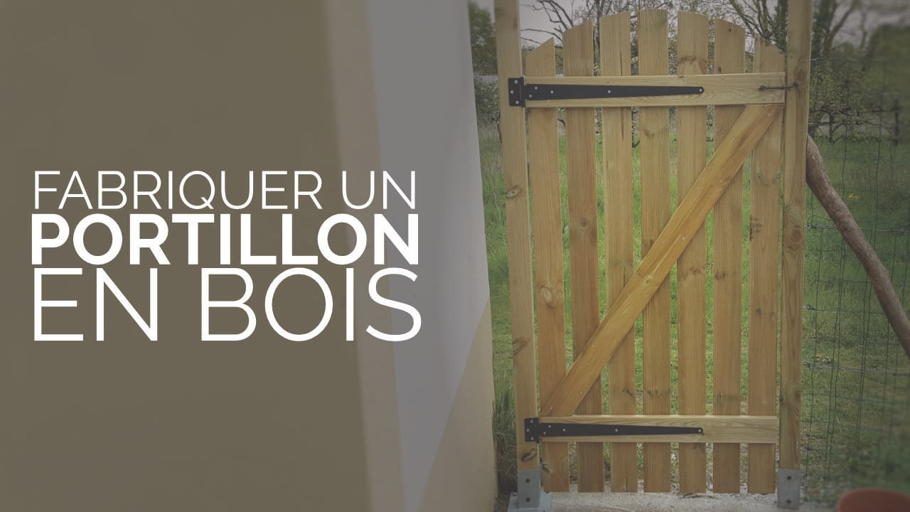 Fabriquer un PORTILLON en bois Do It Yourself Ben Maker
